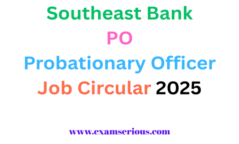 Featured Image-Southeast Bank PO Job Circular 2025